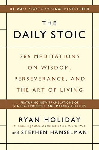 The Daily Stoic – Szczegółowa Recenzja Książki o Stoicyzmie